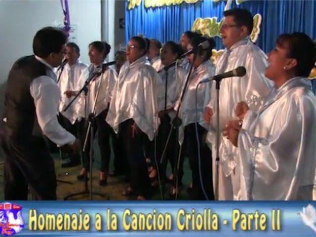  Colegio Nuestra Señora de la Paz: Homenaje a la canción criolla – Parte II