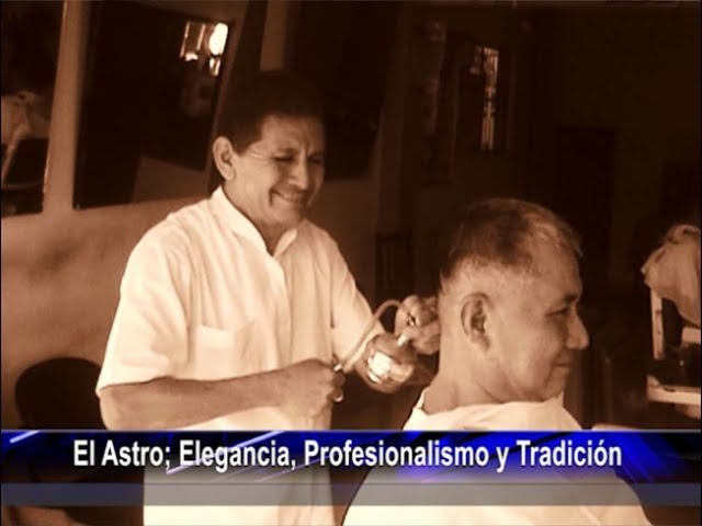  Peluquería El Astro; Elegancia, Profesionalismo y Tradición