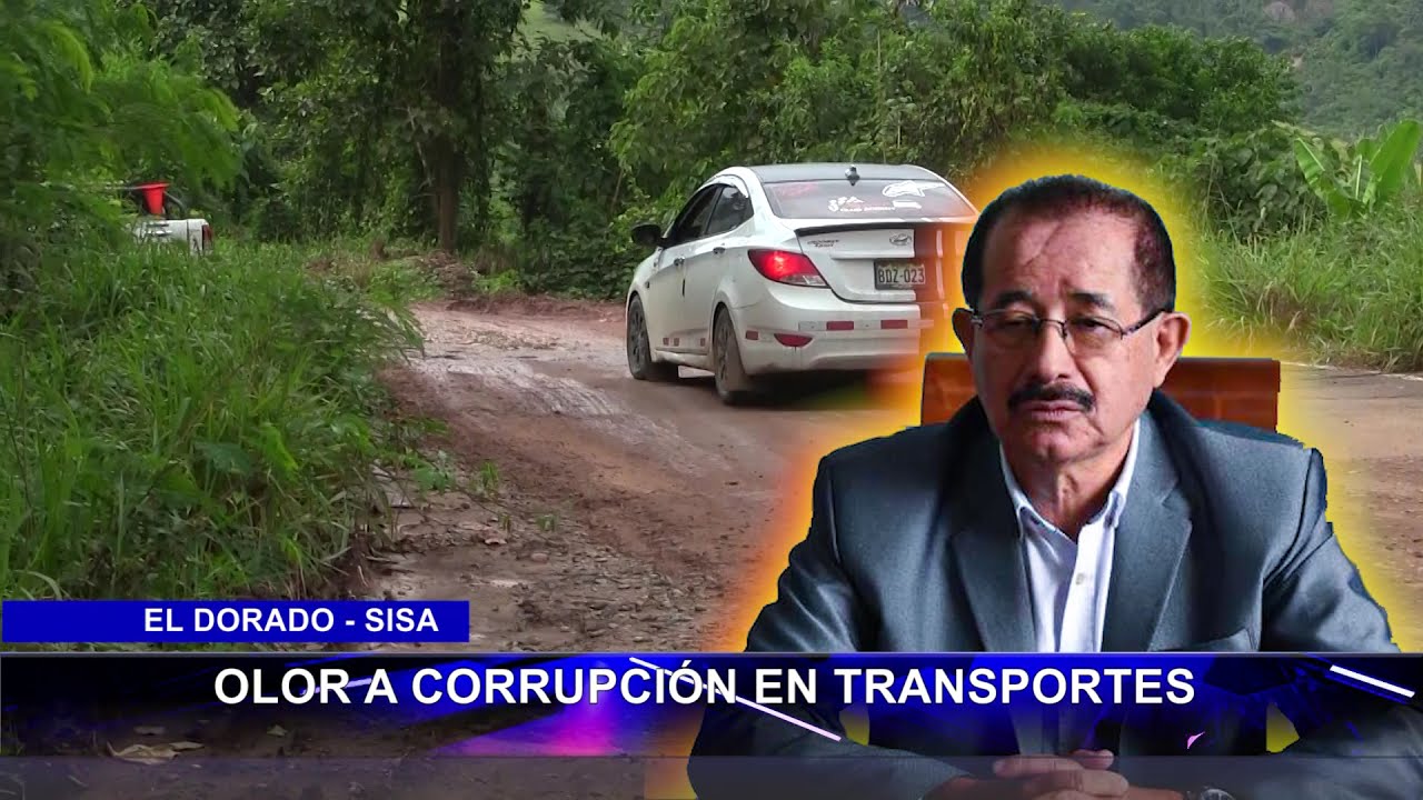  El Dorado – Sisa: olor a corrupción en transportes.